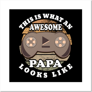 This Is What An Awesome Papa Looks Like Gaming Retro Posters and Art